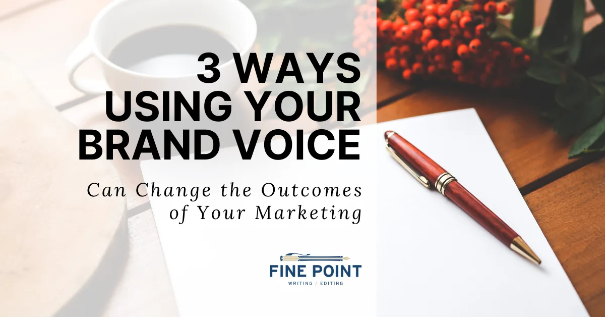 Using Your Brand Voice
