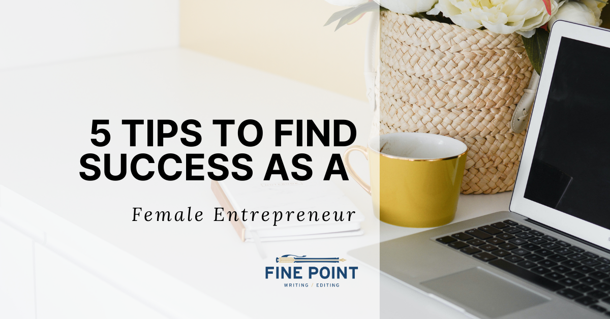 5 Tips to Find Success as a Female Entrepreneur